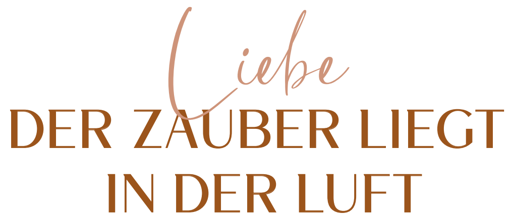 Überschriftgrafik Liebe, Zauber liegt in der Luft